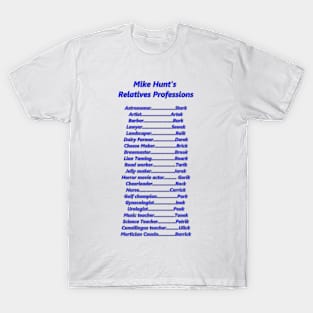 Hunt Family Professions T-Shirt